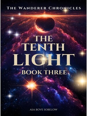 cover image of The Tenth Light--The Harmonic Storm